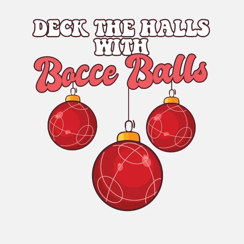 Bocce Player Coach Christmas Balls Deck The Halls