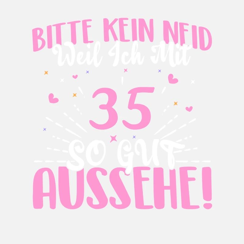 Bitte kein Neid weil ich mit 35 so gut aussehe!