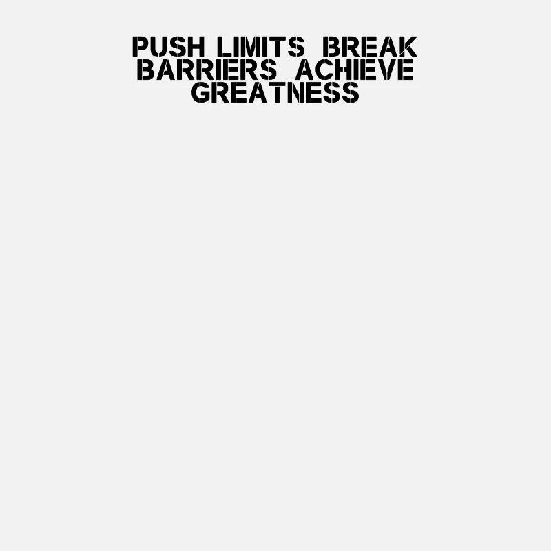 Fitness - Push limits, break barriers, achieve