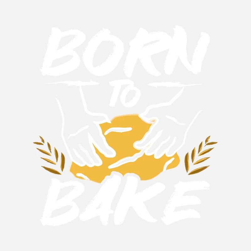 Baking bread born to bake