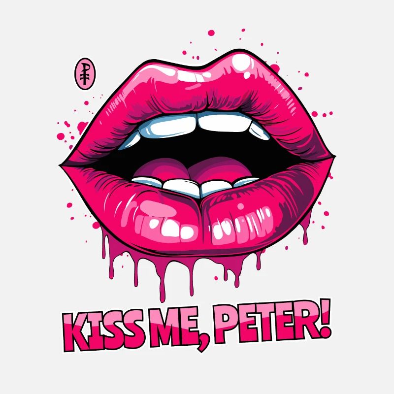 Embrasse-moi, Peter, sur mes lèvres gonflées