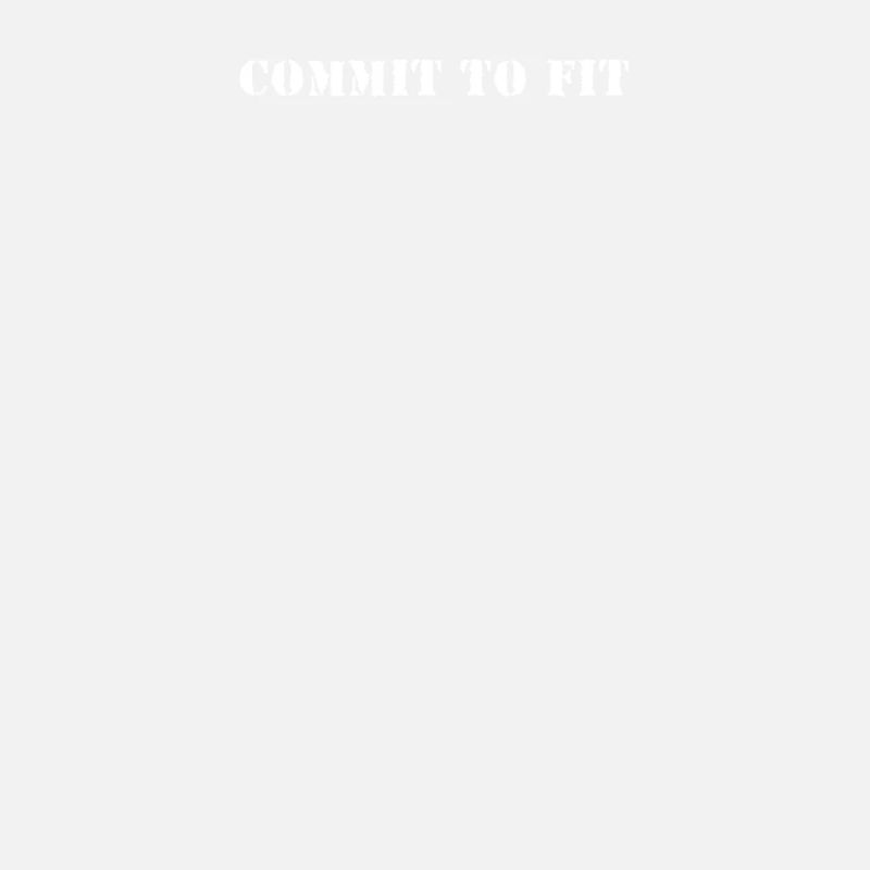 Fitness - Commit to fit