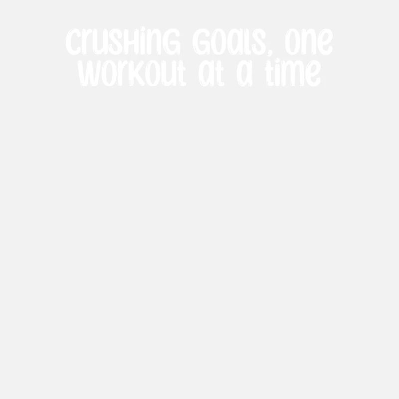 Fitness - Crushing goals, one workout at a time
