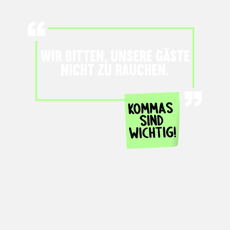 Wir bitten unsere Gäste nicht zu rauchen Witz