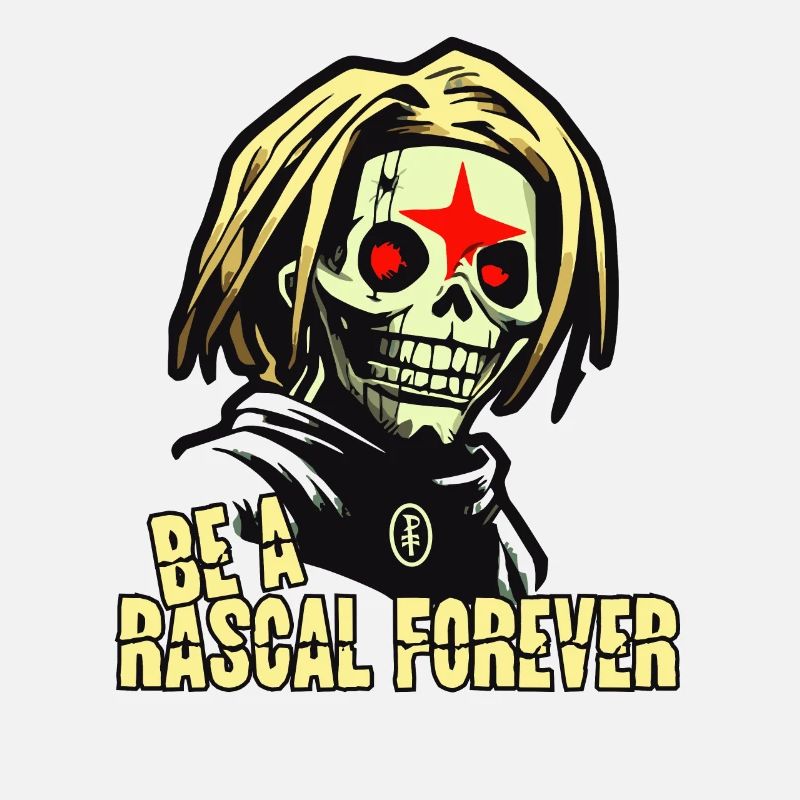 Be a rogue and a rascal forever, zombie