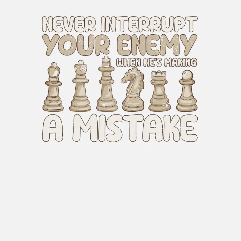 Never interrupt your opponent when he has a