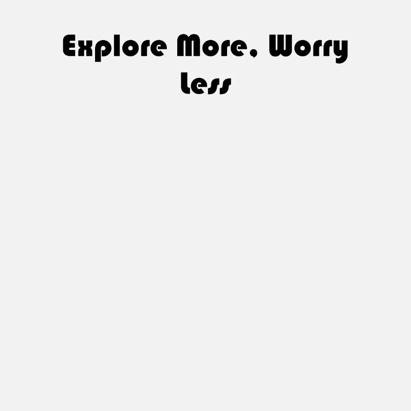 Hiking - Explore More, Worry Less