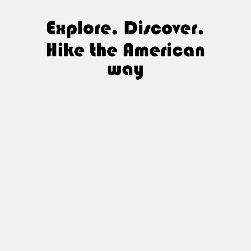 Hiking - Explore. Discover. Hike the American