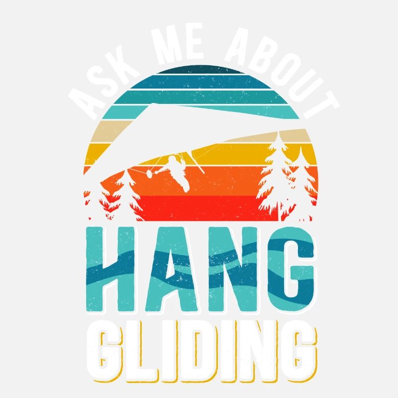 Hang Gliding Hang Gliding Hanggliding Gift