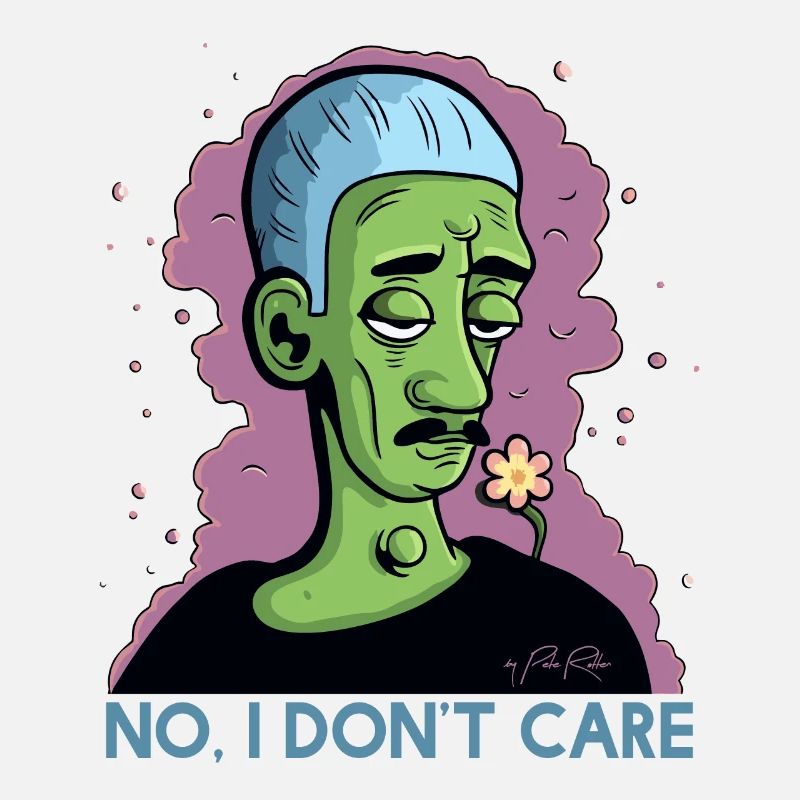 I don't care