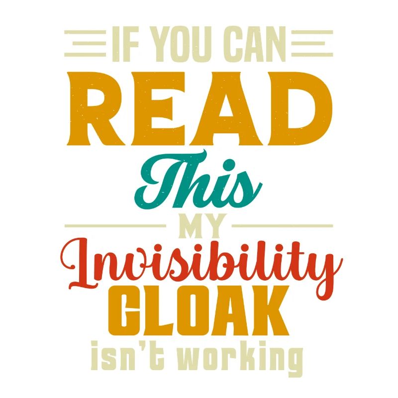 My invisible coat doesn't work