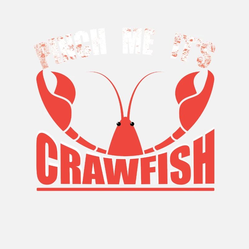 Pinch Me, It's Crawfish shell vibes