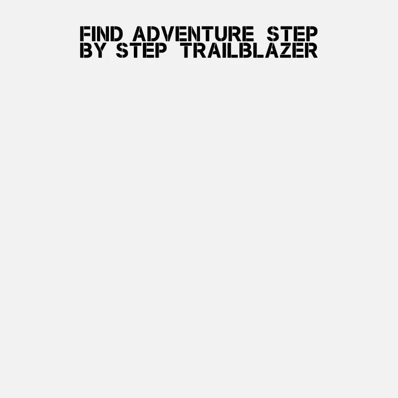 Hiking - Find adventure, step by step,