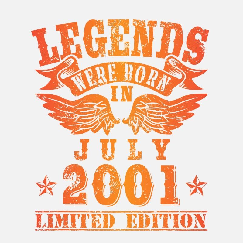 Legends were born in Juli 2001 Geburtstag