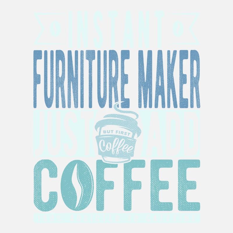 Fabricant de meubles instantané Il suffit d’ajouter du café