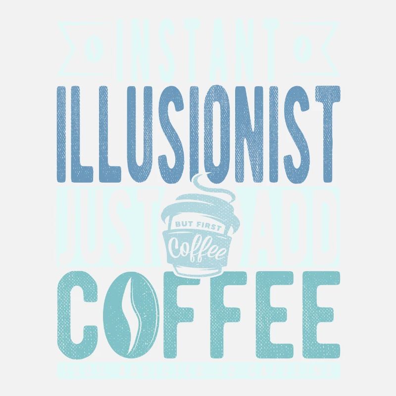 Illusionniste instantané Il suffit d’ajouter du café
