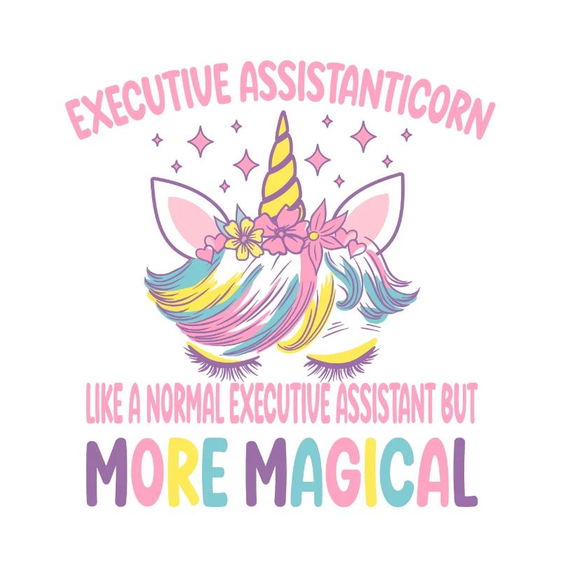 Executive Assistanticorn like a normal Assistant