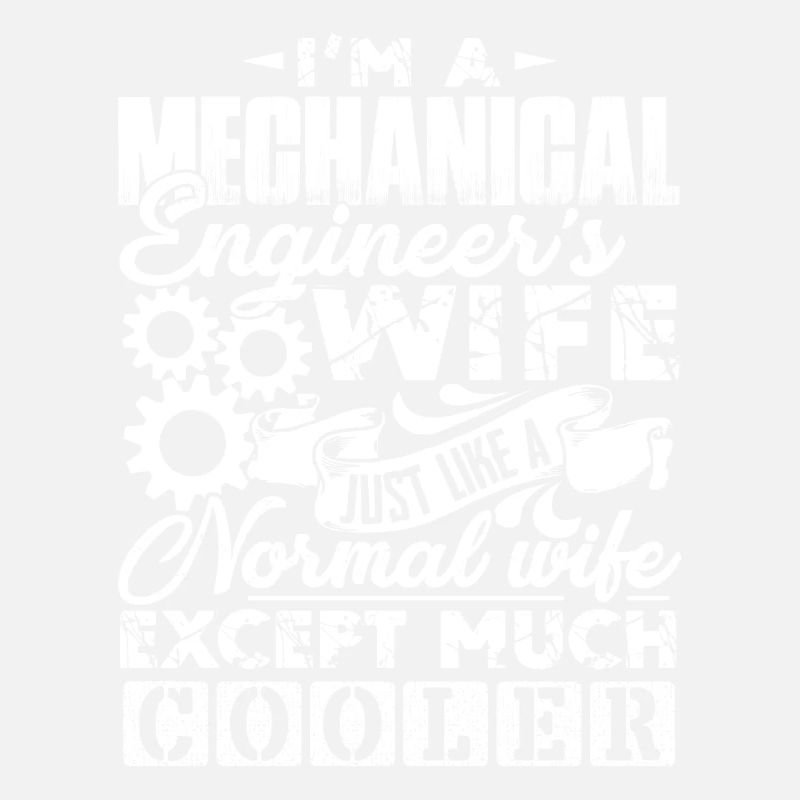 Mechanical Engineer's Wife Is Cooler