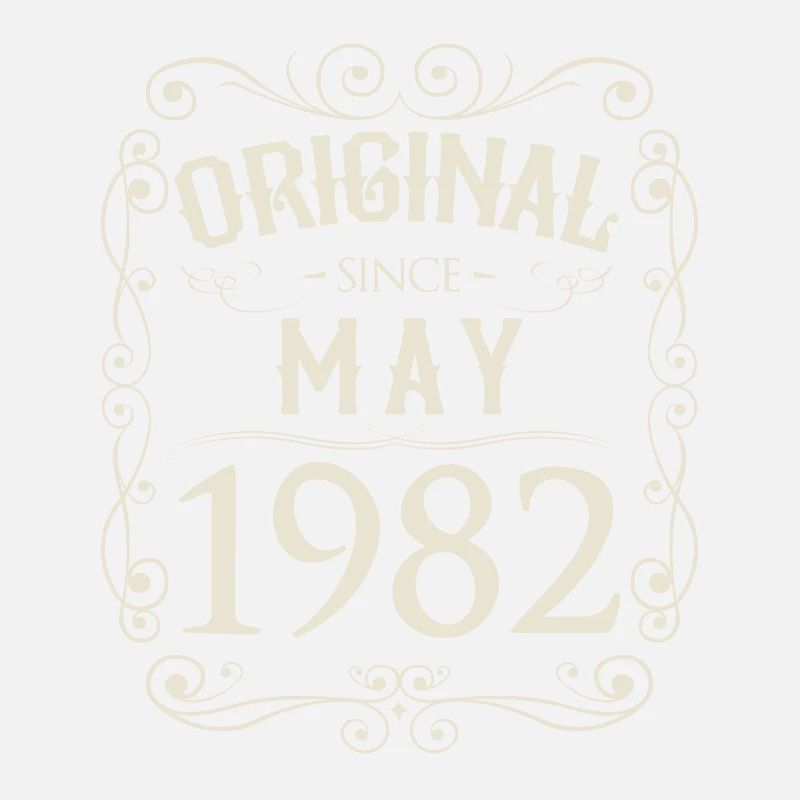 Vintage - Original since Mai 1982 Geburtstag