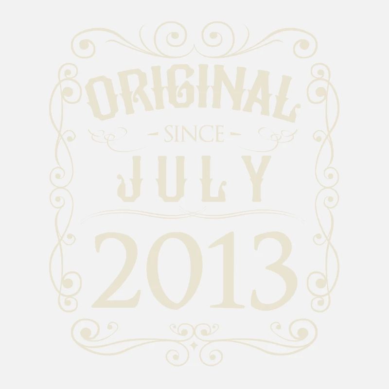Vintage - Original since Juli 2013 Geburtstag