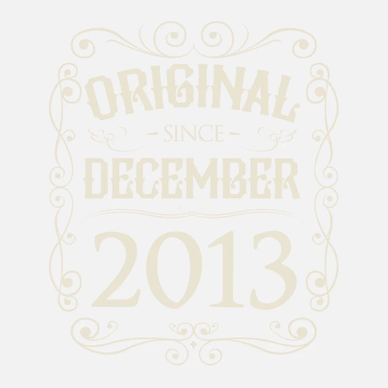 Vintage - Original since Dezember 2013 Geburtstag