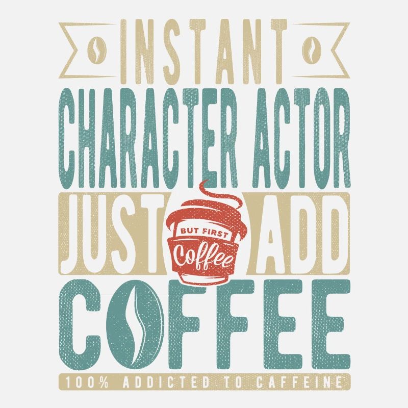 Instant Character Actor Just Add Coffee