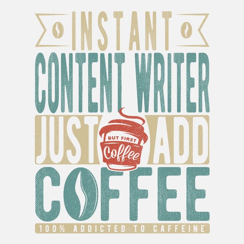 Instant Content Writer Just Add Coffee