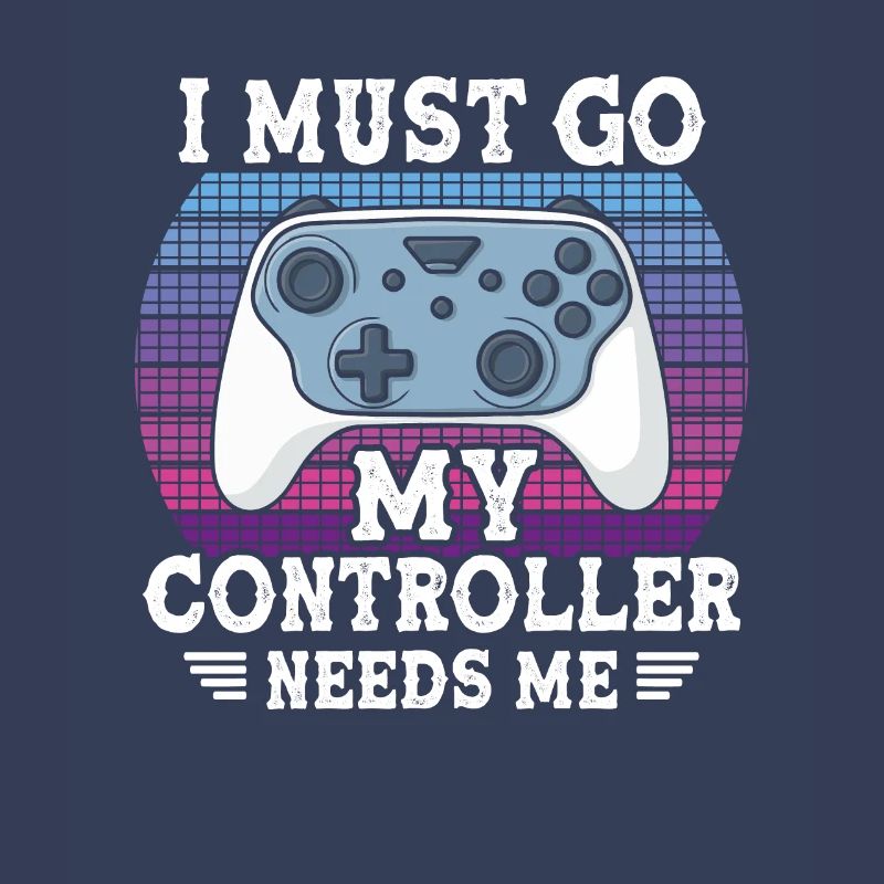 I Must Go My Controller Needs Me