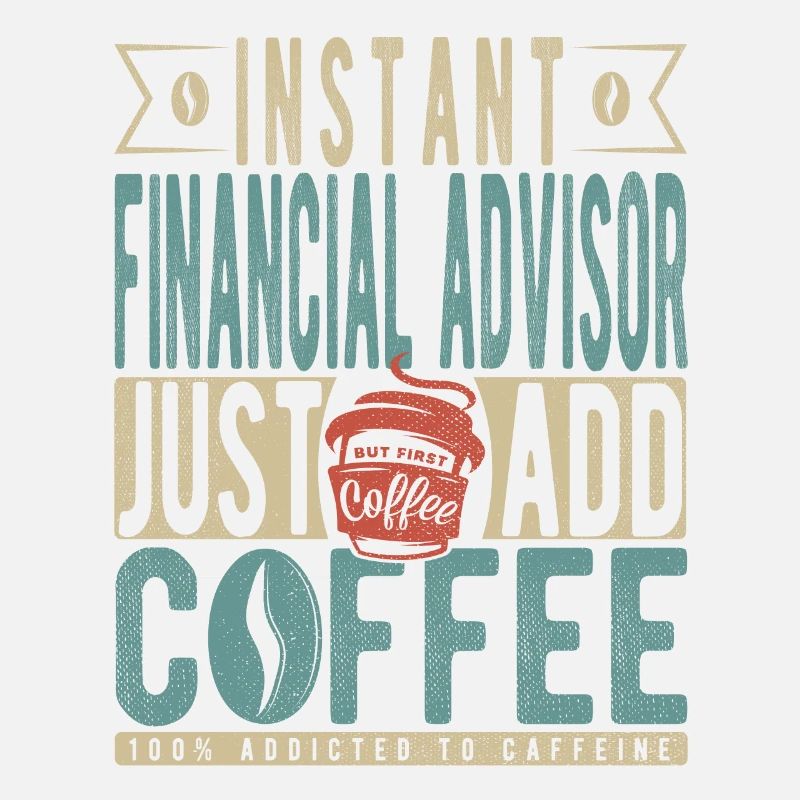 Instant Financial Advisor Fügen Sie einfach Kaffee hinzu