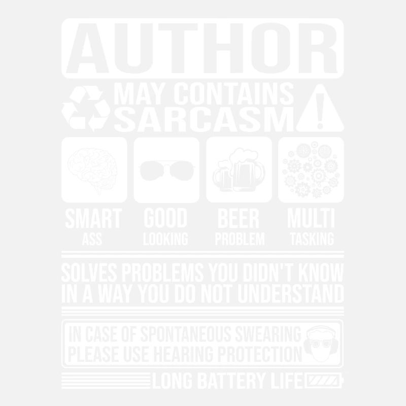 Author Sarcasm funny Gift Author