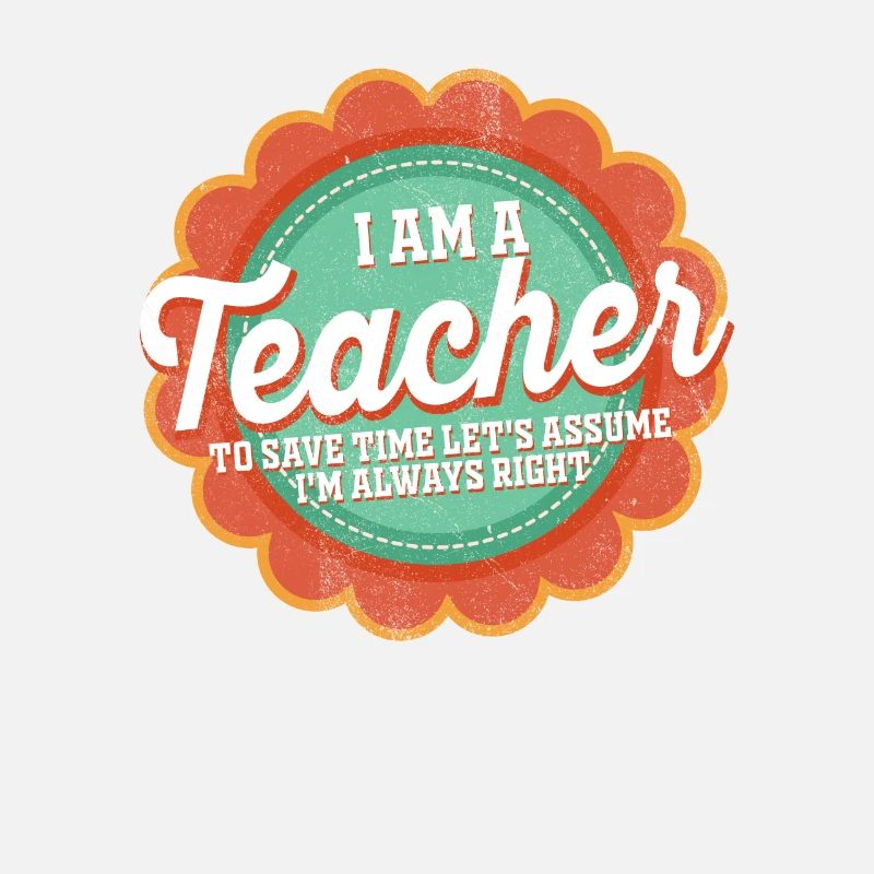 Ich bin ein Lehrer: Immer richtige Aussage