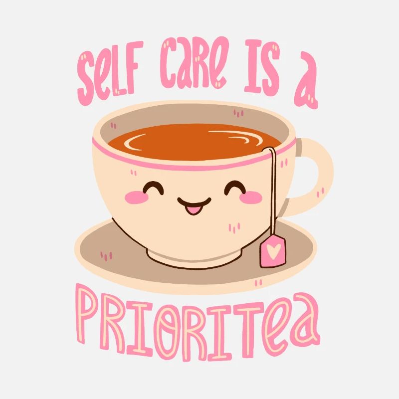 Self Care & Tea