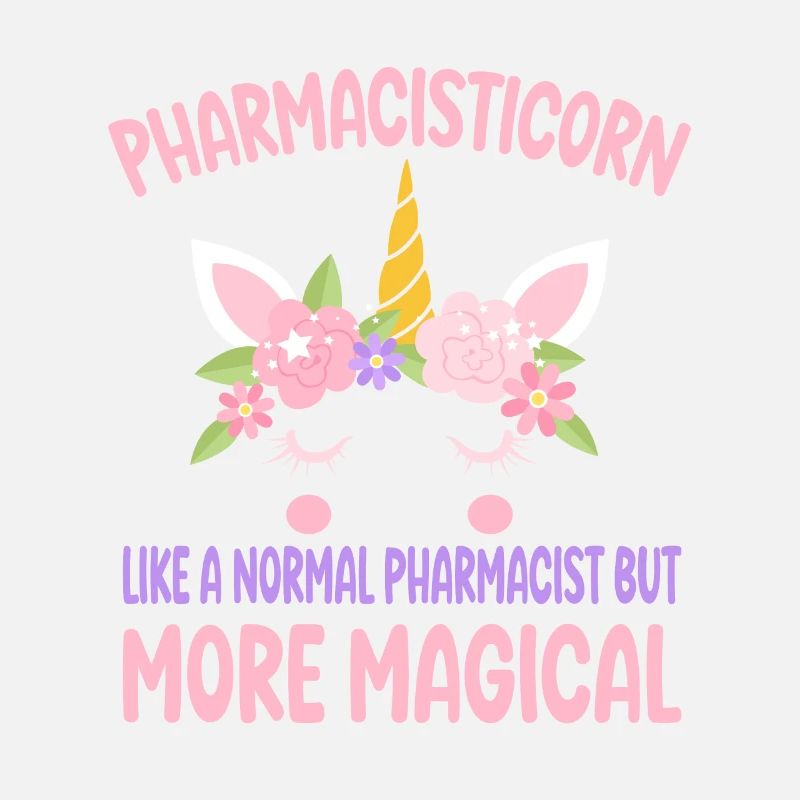 Pharmacisticorn like a normal Pharmacist gifts