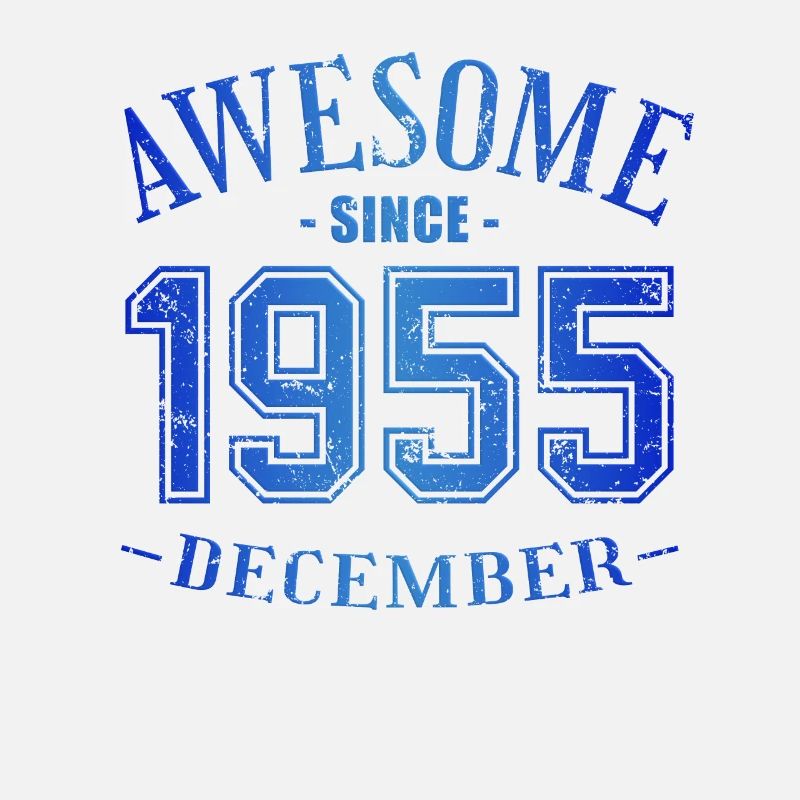December 1955 - Geburtstag im Dezember Awesome