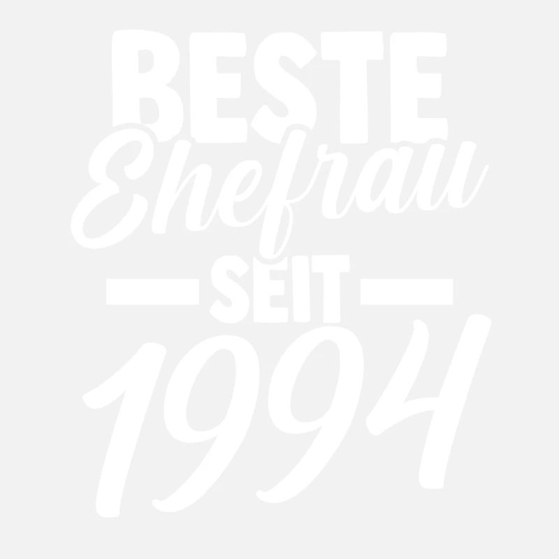 Valentinstag Beste Ehefrau Seit 1994