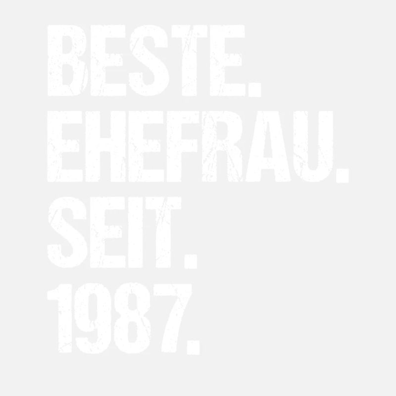 Valentinstag Beste Ehefrau Seit 1987