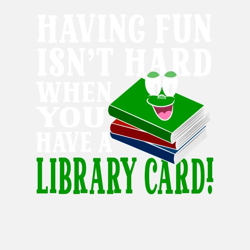 Fun isn't hard with a library card