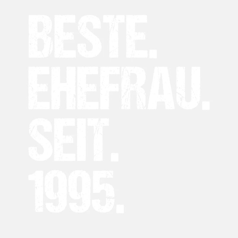 Valentinstag Beste Ehefrau Seit 1995