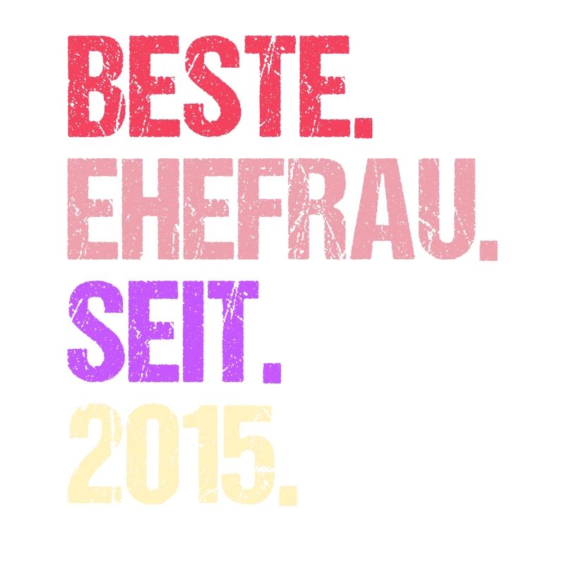 Valentinstag Beste Ehefrau Seit 2015