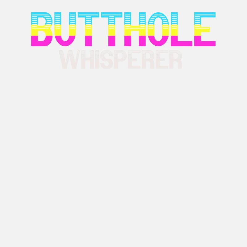Butthole Whisperer
