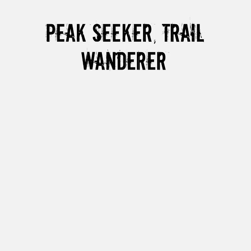 Wandern - Peak Seeker, Trail Wanderer