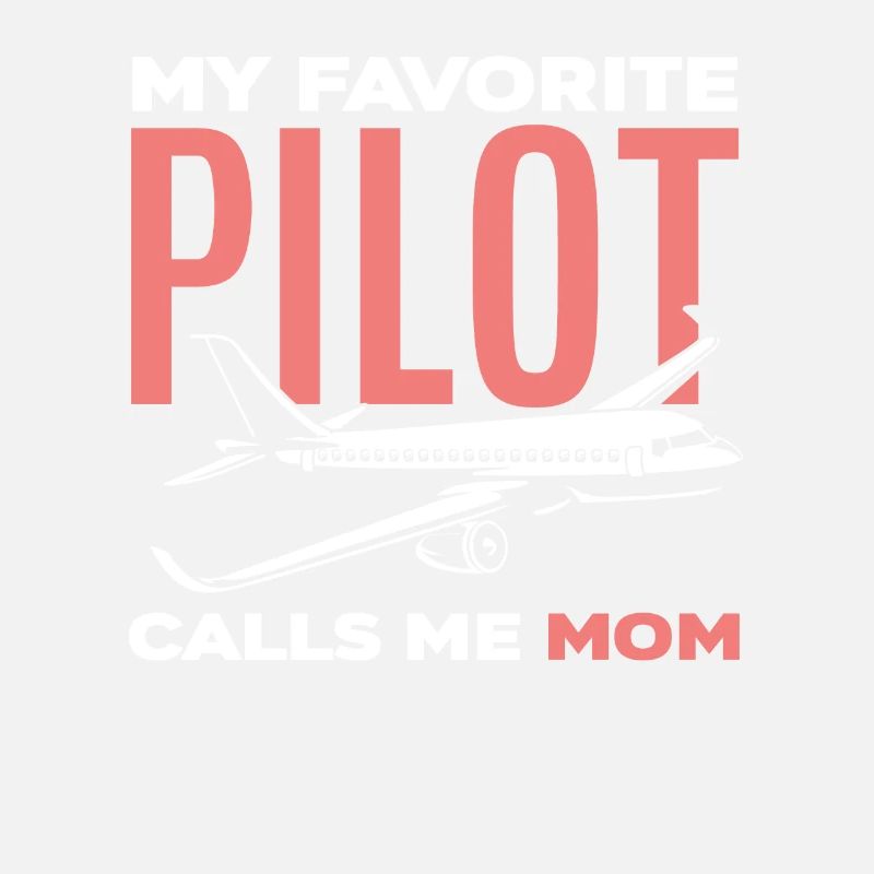 Piloten Mutter Mama Pilot