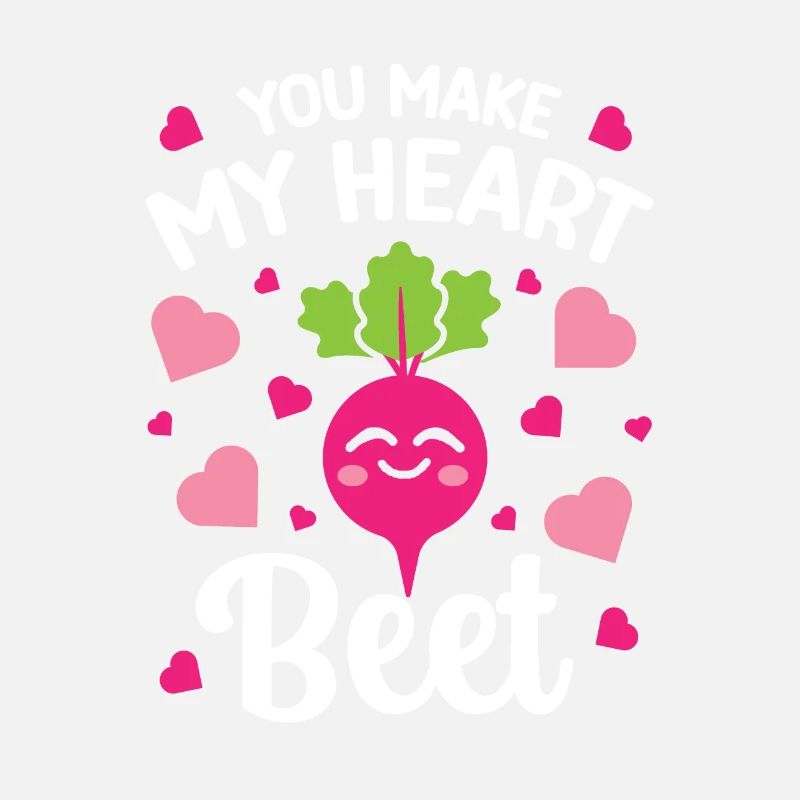 Relation avec la betterave en disant que tu fais mon cœur de betterave
