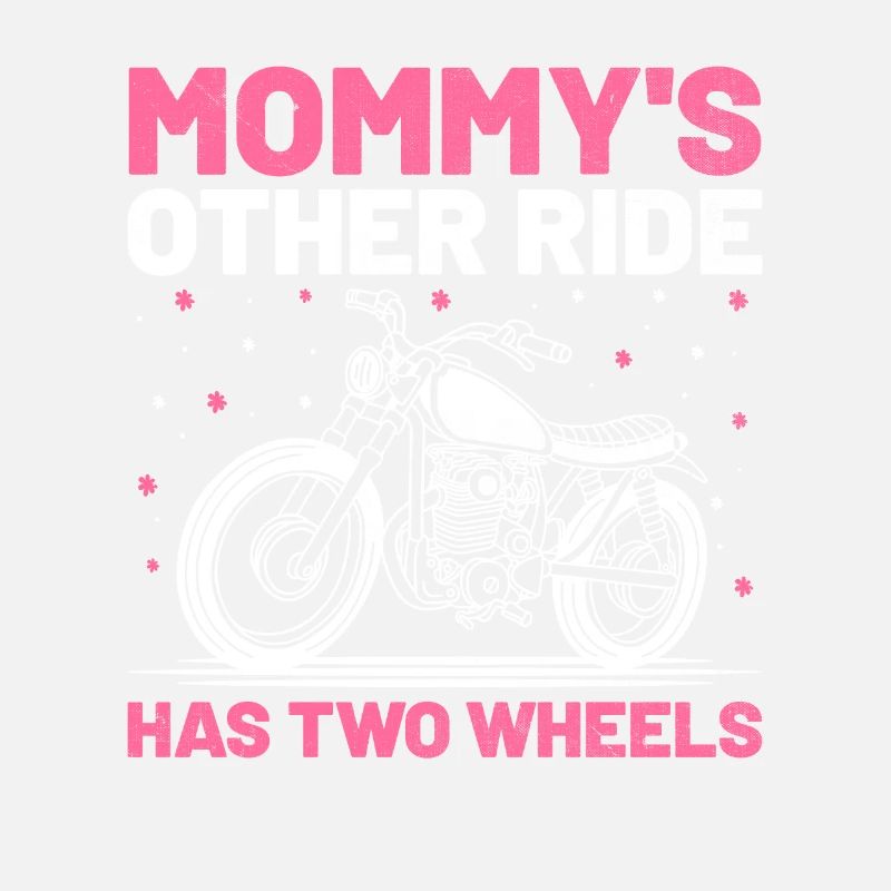 Mommy's Other Ride hat einen zweirädrigen Motorradmotor