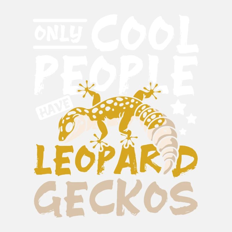 Only cool people have leopard geckos
