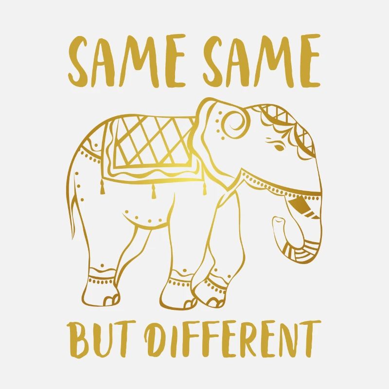 Golden Elephant "Same Same but different"