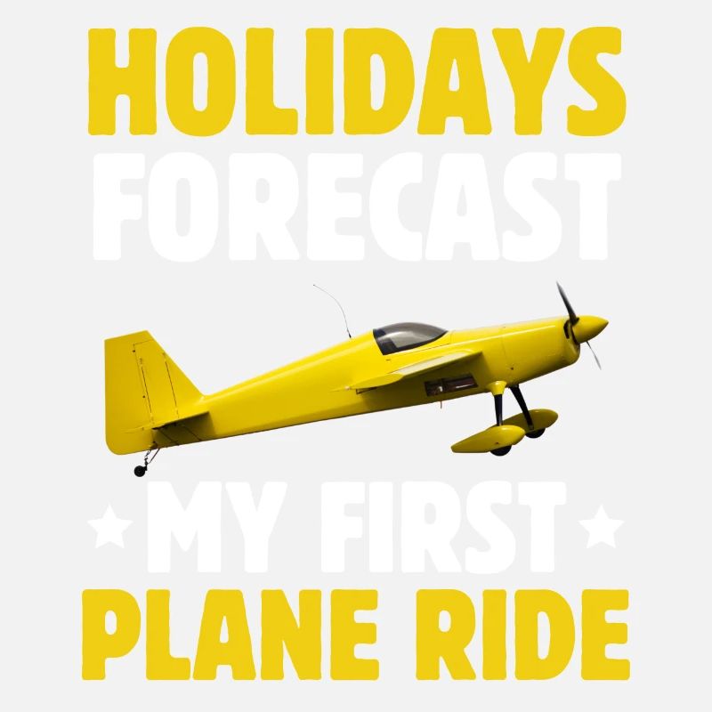 Holidays Forecast My First Plane Ride