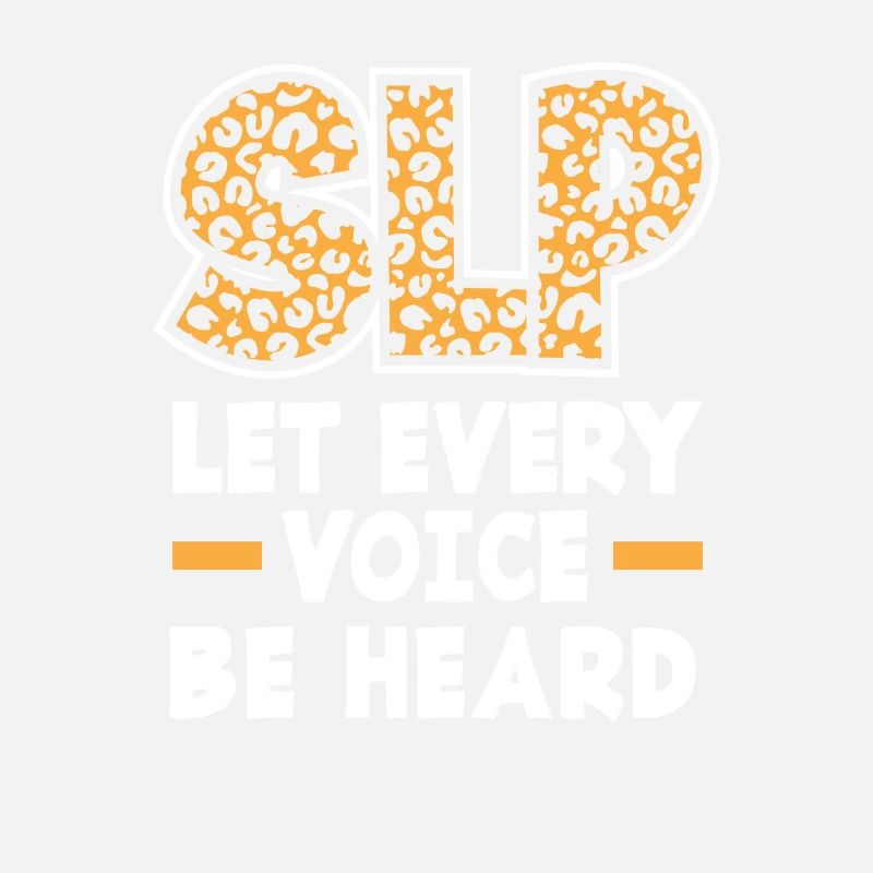 SLP Let Every Voice Be Heard