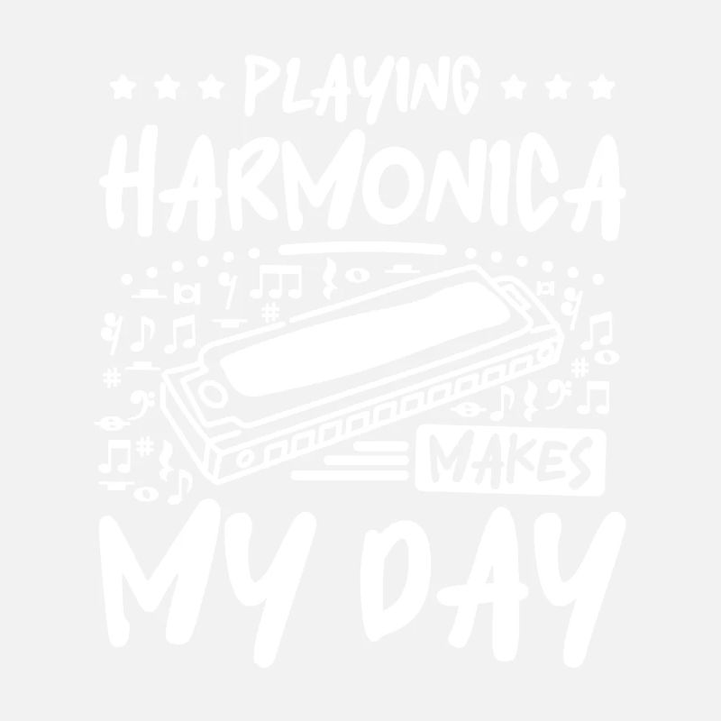 Playing harmonica makes my day