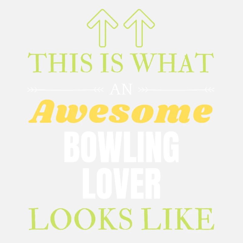 This is what an awesome Bowling lover looks like